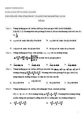 Ngân hàng đề thi trắc nghiệm - Chuyên đề Phương pháp toạ độ trong không gian